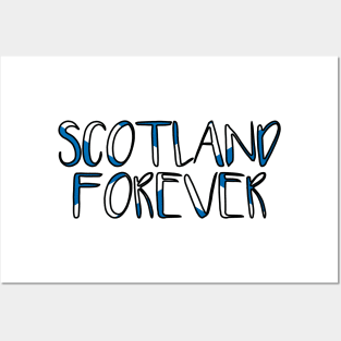 SCOTLAND FOREVER, Scottish Flag Text Slogan Posters and Art